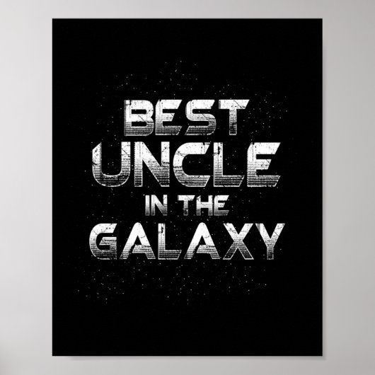 Mans Beste Oom In Het Melkwegstelsel Cool Ruimte G Poster (Voorkant)