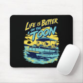 Mans leven is beter op de 'toon pontonboot muismat (Met muis)