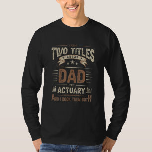 Mans Papieren Grappen Hoofd Actuaris Examen Afstud T-shirt