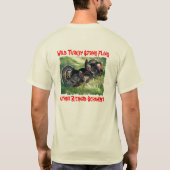 Mans turkey t-shirt , Wild Turkey Spring Fling. (Achterkant)