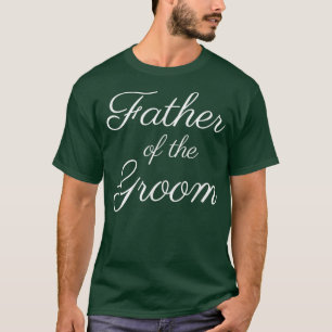 Mans Vader van de Bruidegom, Witte Script Letterty T-shirt