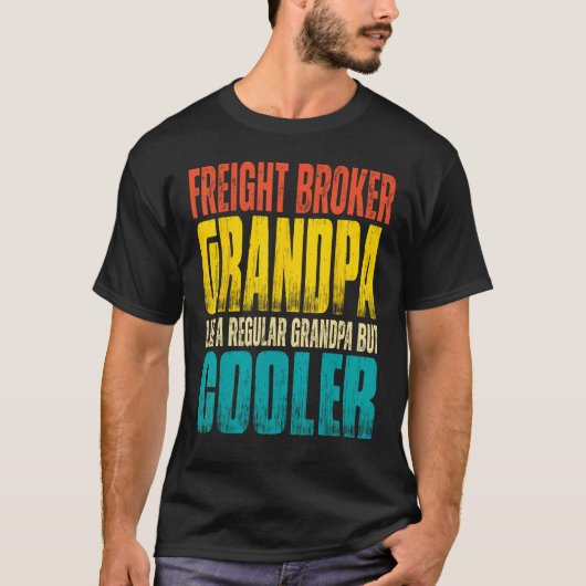 Mans Vrachtmakelaar Opa Als een gewone opa T-shirt (Voorkant)