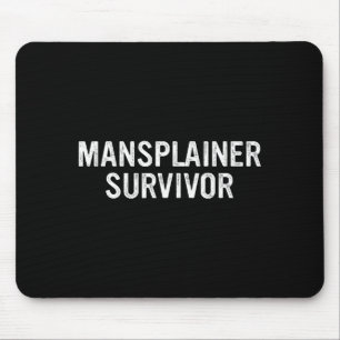 Mansplainer Overlever Fun Simpel Ontwerp  Muismat