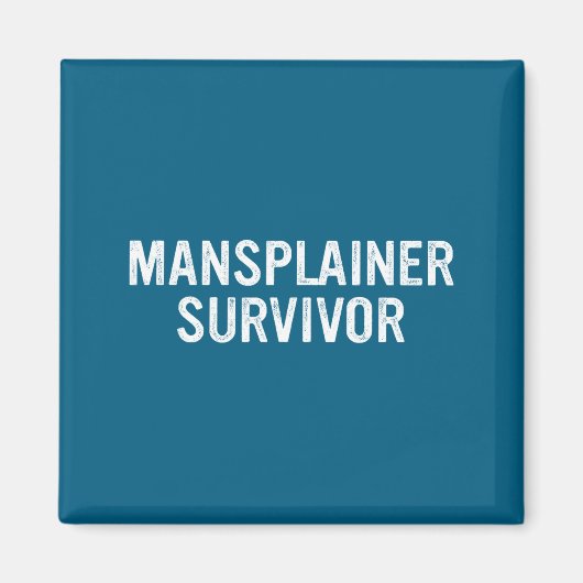 Mansplainer Survivor Funny Simple Design  Magneet (Voorkant)