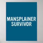 Mansplainer Survivor Funny Simple Design  Poster (Voorkant)