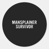 Mansplainer Survivor Funny Simple Design  Ronde Sticker (Voorkant)