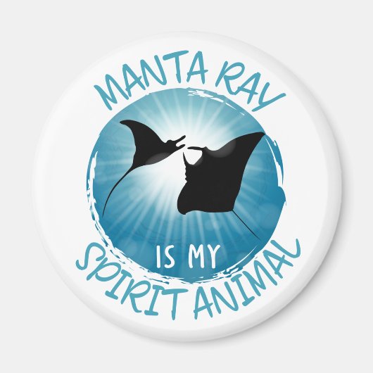 Manta Ray is mijn dierlijk Magneet (Voorkant)