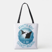 Manta Ray is mijn dierlijk Tote Bag (Achterkant)