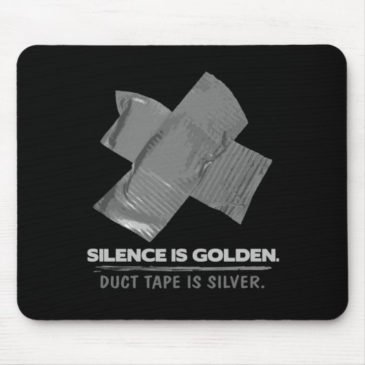 mantel - stilte is golden duct tape is zilver muismat (Voorkant)