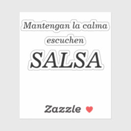 Mantengan la calma sticker