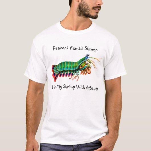 Mantis Shrimp I is dol op mijn garnaal met Shirt v (Voorkant)