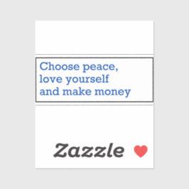 Mantra for living a beautiful life sticker