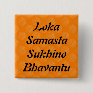 Mantra für den Weltfrieden   Levensbloem Vierkante Button 5,1 Cm