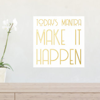 Mantra laat het gebeuren Quote Gold Foil Prints