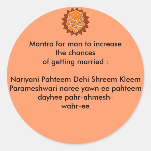 Mantra om de kans op trouwen te vergroten ronde sticker (Voorkant)