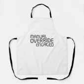 Manual Override Engaged Minimalist Typography Schort (Voorkant)
