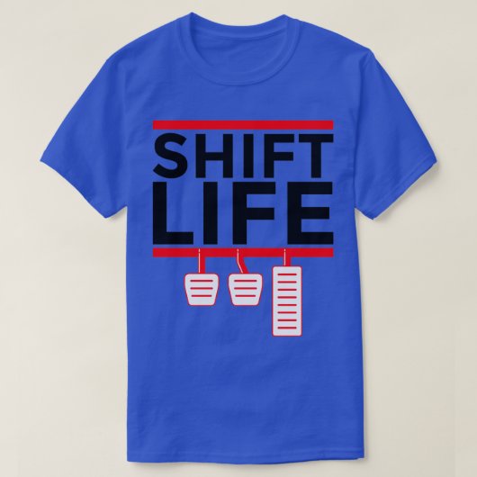 Manual Transmission Stick Shift Life Funny 1 T-shirt (Design voorkant)