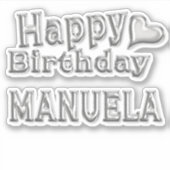 Manuela Happy Birthday silver Aufkleber Sticker (Voorkant)