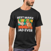 Manx Cat Owner Beste Manx Papa Ooit T Shirt (Voorkant)