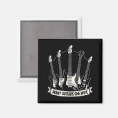 Many Guitars One Wife Funny Musician Guitarist Hum Magneet (Voorkant / Achterkant)