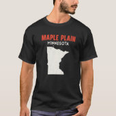 Maple Plain Minnesota USA Travel Min T-shirt (Voorkant)