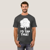 Maple    SugaringFunny Syrup Farming Id Tap dat T-shirt (Voorkant volledig)
