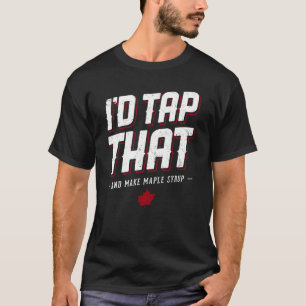 Maple Syrup Maker Iu2019d Tik die boom voor papa i T-shirt