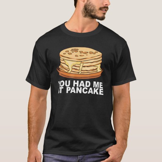 Maple Syrup Pancake Breakfast For A Pancake Maker T-shirt (Voorkant)