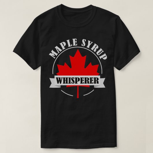 Maple Syrup Whisperer Canada Maple Tree Syrup Mapl T-shirt (Design voorkant)