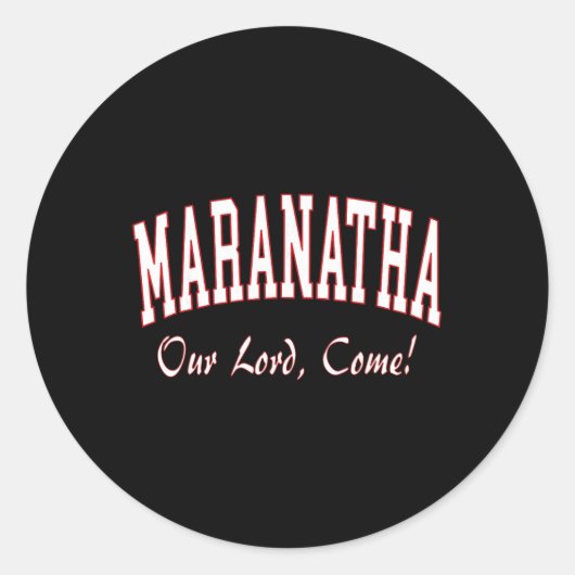 Maranatha Jesus Will Come - 1st Corinthians New Te Ronde Sticker (Voorkant)