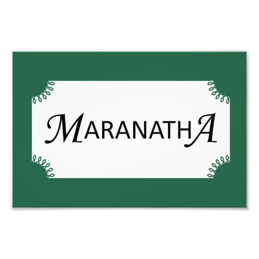 Maranatha. Kom snel, Lord Jesus Christelijk Foto Afdruk (Voorkant)