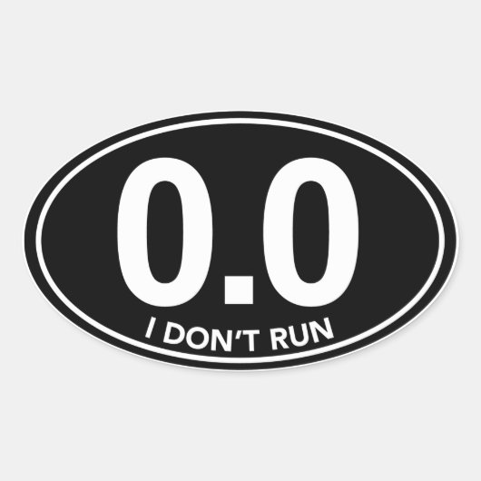 Marathon 0.0 I Don't Run Oval Sticker (Zwart) (Voorkant)