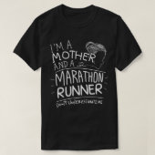 Marathon Mam Runner die Gift Funny Quotes Moth run T-shirt (Design voorkant)