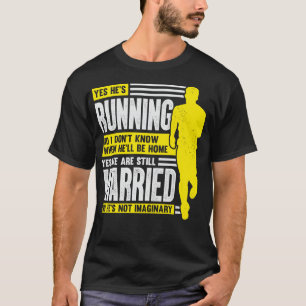 Marathon Runners Wife Gift T-shirt