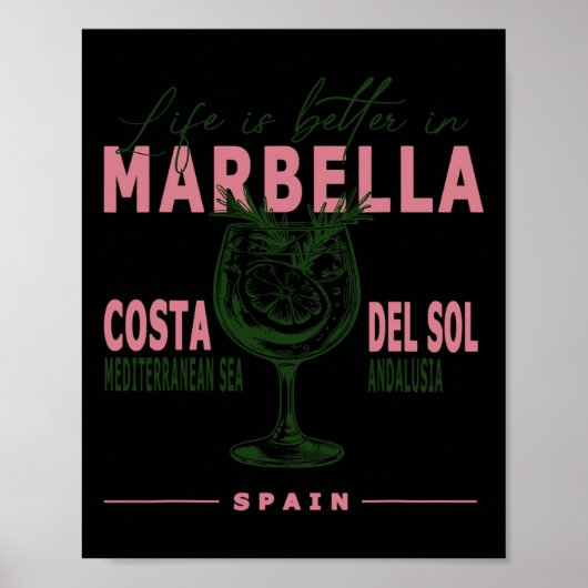 Marbella Het Leven Is Beter In Costa Del Sol Andal Poster (Voorkant)