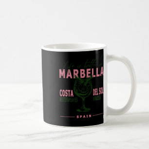 Marbella Leven is beter in Costa Del Sol Andalusië Koffiemok