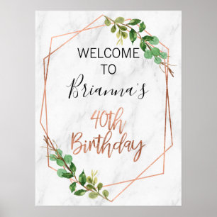 Marble Roos Gold Foliage 40th Birthday Welkom Poster