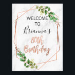 Marble Roos Gold Foliage 80th Birthday Welcome Pos Poster<br><div class="desc">Marble Roos Gold Foliage 80th Birthday Welcome Poster Foliage, faux roos Gold line art en marble 80th jarig welkomstbord. Dit eenvoudige en elegante ontwerp is voorzien van een penseelkalligrafie in de gouden folie van faux-roos die niet kan worden gewijzigd en een groene bladbekleding. De achtergrond is een wit marmer afbeelding....</div>