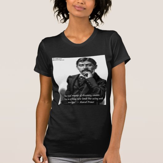 Marcel Proust & beroemd Citaat T-shirt (Voorkant)