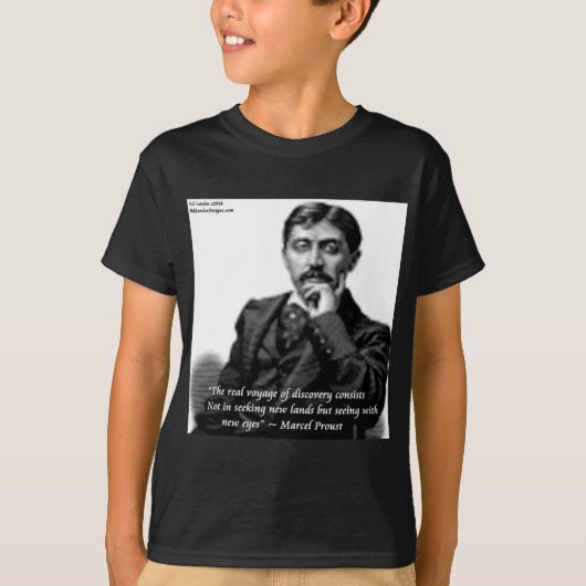 Marcel Proust & beroemd Citaat T-shirt (Voorkant)