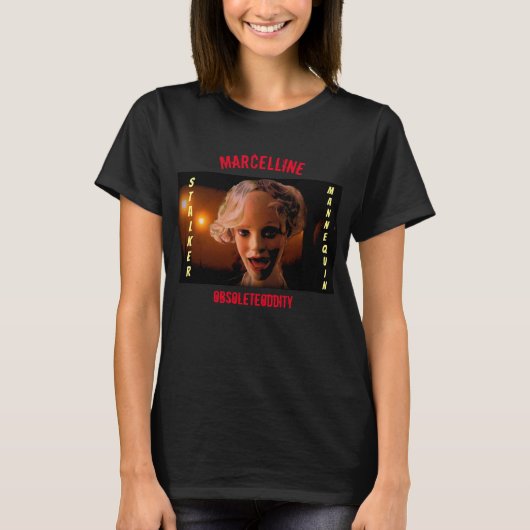 Marcelline de Stalker Mannequin! T-shirt (Voorkant)