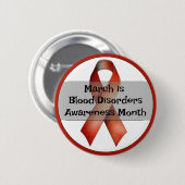 March Blood Disorders Awareness Month Ronde Button 5,7 Cm (Voorkant /achterkant)