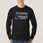 March Is National Developmental Disabilities Aware T-shirt (Voorkant)