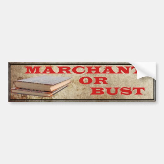Marchant of Bust. Bumpersticker (Voorkant)