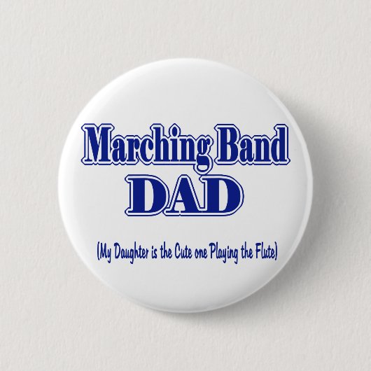 Marching Band Dad/Flute Ronde Button 5,7 Cm (Voorkant)
