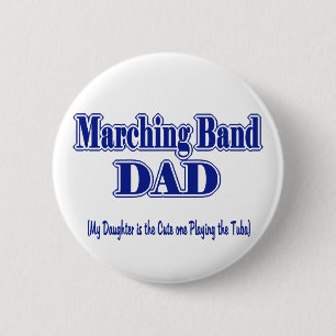 Marching Band Dad/Tuba Ronde Button 5,7 Cm