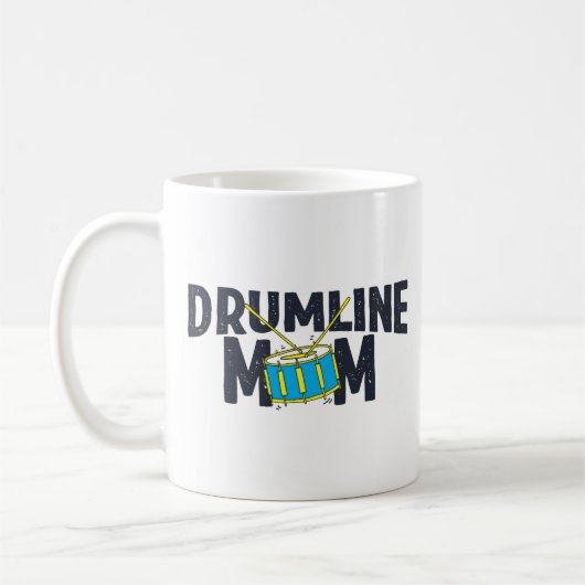 Marching Band Drum Corps Drumline mama Koffiemok (Links)