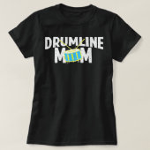 Marching Band Drums Drumline mama T-shirt (Design voorkant)