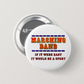 Marching Band...een sportknop Ronde Button 5,7 Cm (Voorkant /achterkant)
