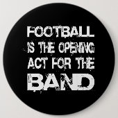 Marching Band Football Opening Act for the Band Ronde Button 6,0 Cm (Voorkant)